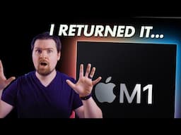 I'm returning the New Macbook Air M1...