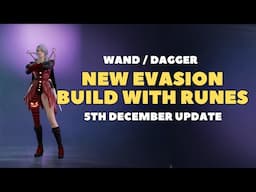 Wand Dagger Evasion Build With Runes Throne and Liberty 5 December Update