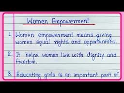 Women Empowerment | 10 lines Essay on Women Empowerment | Women Empowerment essay writing in English