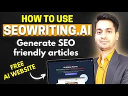 SEOWriting.AI Review 2025 | Best AI Content Writing Tool | Generate Articles For Blog | Free