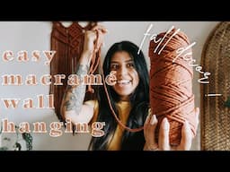 TUTORIAL ~ easy rust wall macrame wall hanging | fall color macrame tapestry