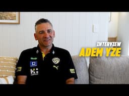 Adem Yze reflects on pre-season camp