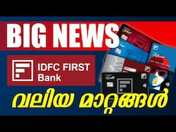 IDFC Credit Cards 2025 NEW CHANGES | IDFC Credit Card ഉള്ളവർ കാണുക