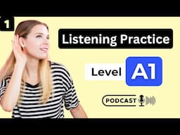 A1 English Listening Practice | English Podcast - Ep. 01 | Language Learning