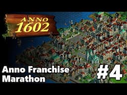 Anno 1602 History Collection #4 || Custom Map || Anno Franchise Marathon