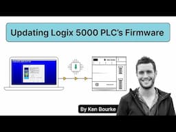 How to Update a Logix 5000 PLC’s Firmware Using ControlFLASH