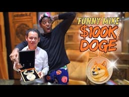 Funny Mike Drops $100,000 on Doge Coin Piece and Talks Crypto