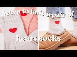 How To Knit Heart Socks | Knitted ankle sock tutorial for beginners