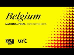 Eurosong 2025 - 🇧🇪 Belgium's National Final - Livestream | #Eurovision2025