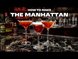 How to Make the Perfect Manhattan for You—3 Different Ways