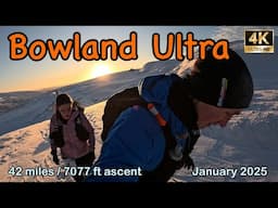 Bowland Ultra | Forest of Bowland | 4K | January 2025