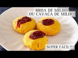 BROA DE MILHO CASEIRA - Cavaca | #assimassado