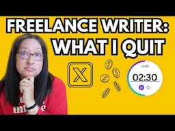 10 Things I QUIT to Make More Money Freelance Writing