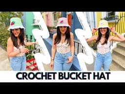 How to Crochet a Bucket Hat For Beginners | Step-by-Step Tutorial For 3 Different Styles!