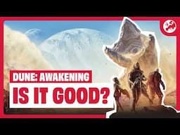 Dune: Awakening - Is It Good? Hands-On Impressions & New Gameplay