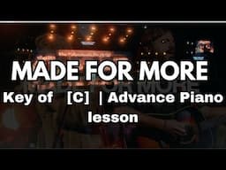 Made for more [C] | Advance Piano Lesson (Bethel Music, Jenn Johnson, Josh Baldwin)