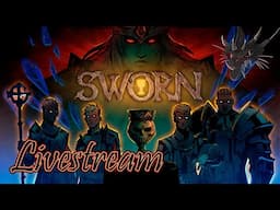 SWORN - New Game Demo Livestream