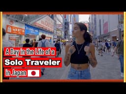 A Day in the life of a solo traveler in Japan.