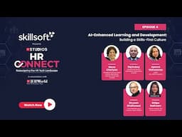 ETHRWorld & Skillsoft | HRConnect | Episode 4 | AI-enhanced learning and development