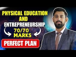 Super plan | Physical edu | Entrepreneurship | 70/70 Still possible ??