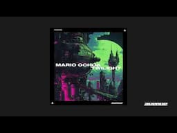 Mario Ochoa - Twilight