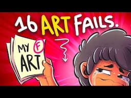 16 Ways to SUCK at Art?