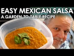 Easy Mexican Salsa - Restaurant Style - Garden-to-Table Cooking!  || Black Gumbo