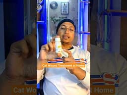 Cat Wound treatment at home in Hindi| Must Watch