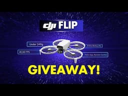 🚨 Exclusive DJI Flip Giveaway – Act Fast To Win A Drone! 🚨