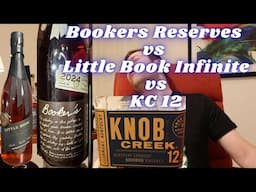 Bookers Reserves 2024 Bourbon vs Little Book Infinite 2024 Bourbon Vs Knob Creek 12 Year