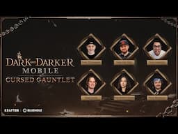 Dark and Darker Mobile: Cursed Gauntlet Event!