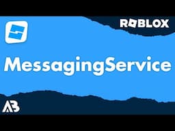 MessagingService - Roblox Scripting Tutorial