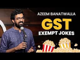 POPCORN & PATRIARCHY | Azeem Banatwalla Stand-Up (2025)