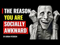 Mental Trick To Stop Feeling Socially AWKWARD - Jordan Peterson