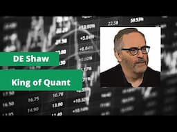 The Genius Behind DE Shaw – The King of  Quant Trading