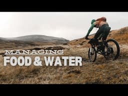 UK Bikepacking: Managing Food and Water