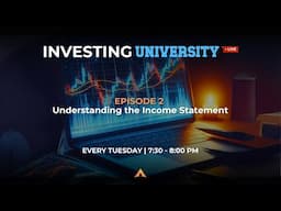 Tribe Tuesday Investing University Episode 2 : Understanding the Income Statement