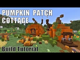 Minecraft Pumpkin Patch Cottage | Fall Pumpkin House Build Tutorial