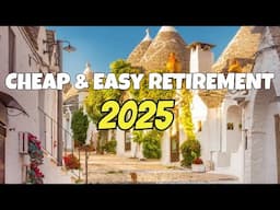 Retire Cheap in 2025 with These 15 Affordable Countries!