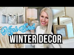 HIGH END *WINTER DECOR* EVERYONE CAN DIY On A BUDGET!