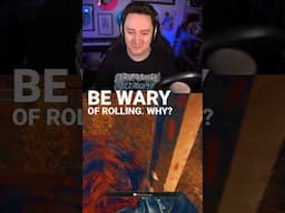 'be wary of rolling'