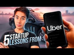 5 Timeless Startup Lessons I Learned From Uber