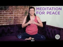 A Quick Guided Meditation for Peace