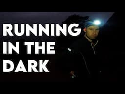 Running in the dark