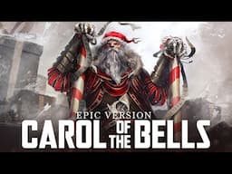 Carol of The Bells (Shchedryk) - EPIC VERSION | Epic Christmas - Fantasy Yule Music