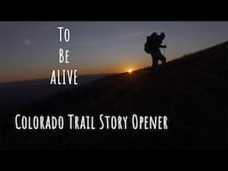 Colorado Trail Story Opener