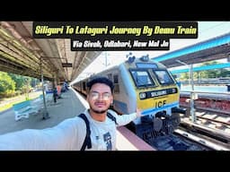 Onboard Siliguri New Bongaigaon DEMU Train Journey In Beautiful Dooars Route | Indian Railways |