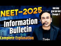 NEET 2025 Information Bulletin  || Complete Explanation | Documents | Rules | #neet2025