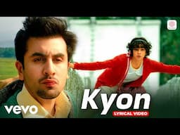 Pritam, Papon, Sunidhi Chauhan - Kyon - Lyrical Video | Ranbir, Priyanka | Barfi | Papon, Sunidhi