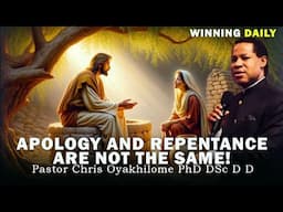 APOLOGY AND REPENTANCE ARE NOT THE SAME | PASTOR CHRIS OYAKHILOME